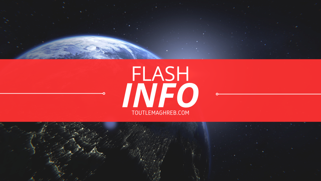 Alerte Flash Info sur ToutleMaghreb.com, couvrant l’actualité urgente du Maghreb, de sa diaspora et des événements internationaux